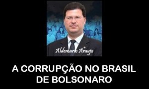 A CORRUPÇÃO NO BRASIL DE BOLSONARO